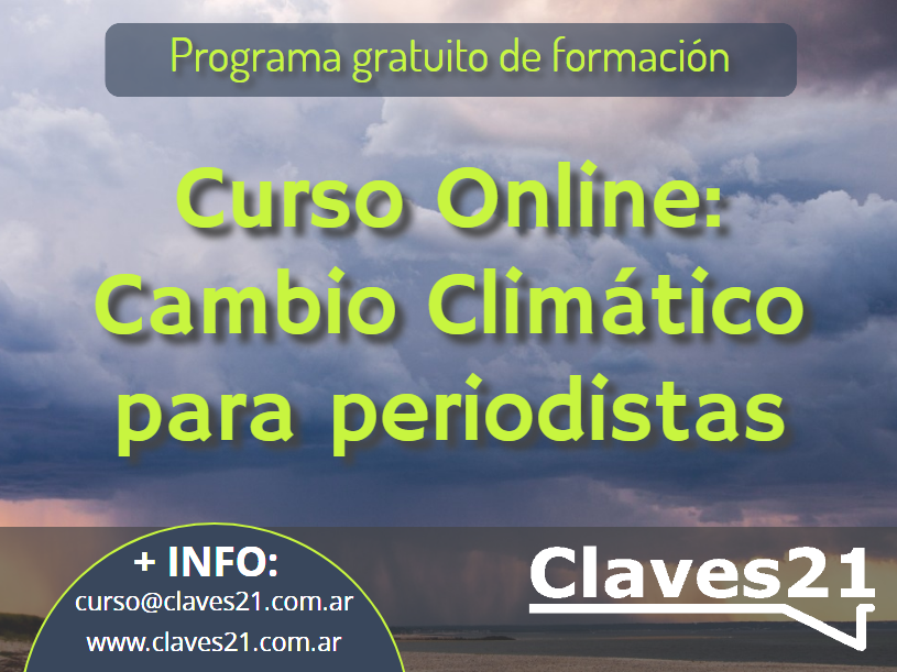 Claves21 organiza un nuevo curso para periodistas sobre cambio climático.