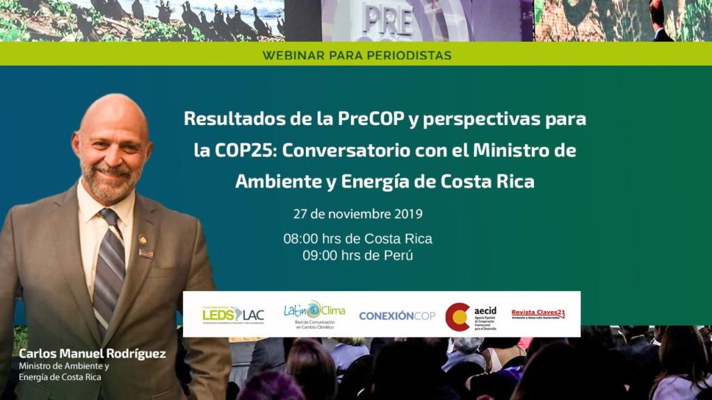 Carlos Manuel Rodríguez, ministro de Ambiente y Energía de Costa Rica