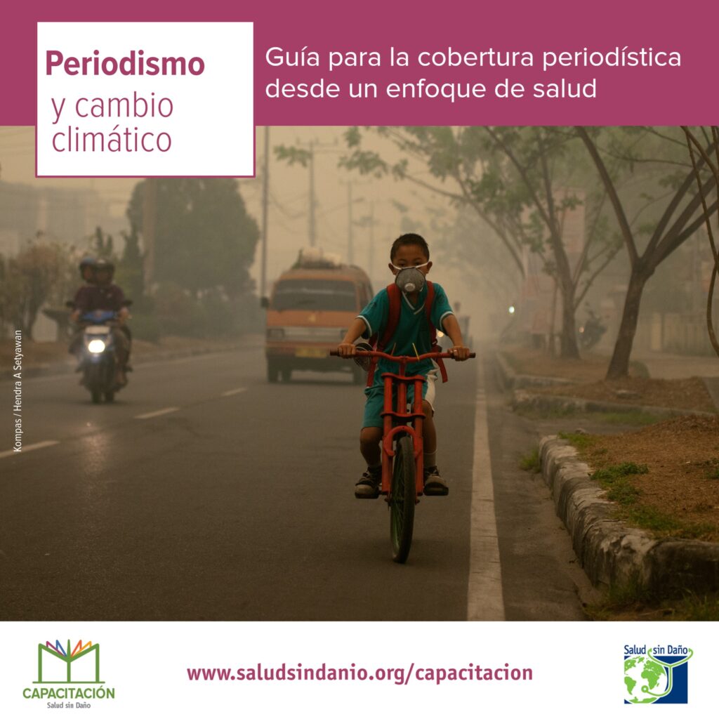 Guía para periodistas sobre cambio climático y salud