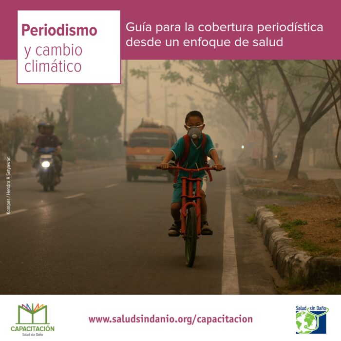 Guía para periodistas sobre cambio climático y salud